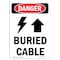 Signmission Safety Sign, OSHA Danger, 10" Height, Rigid Plastic, Buried Cable, Portrait OS-DS-P-710-V-1050 - alternate 1